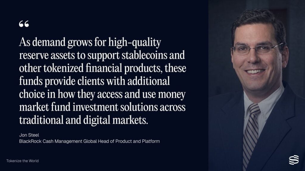 BlackRock expands tokenized cash platform with BSTBL and BRSRV money market funds BlackRock has launched two tokenized money market funds (BSTBL and BRSRV) expanding its cash management strategy onchain. BSTBL introduces a tokenized share class on Ethereum of an existing money market fund, while BRSRV is a newly launched multi-chain tokenized fund designed for digitally native institutional investors. The funds combine BlackRock's nearly USD 1.1 trillion cash management capabilities with blockchain infrastructure.
